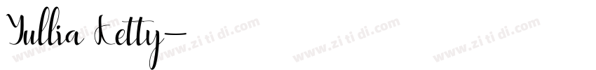 Yullia Ketty字体转换